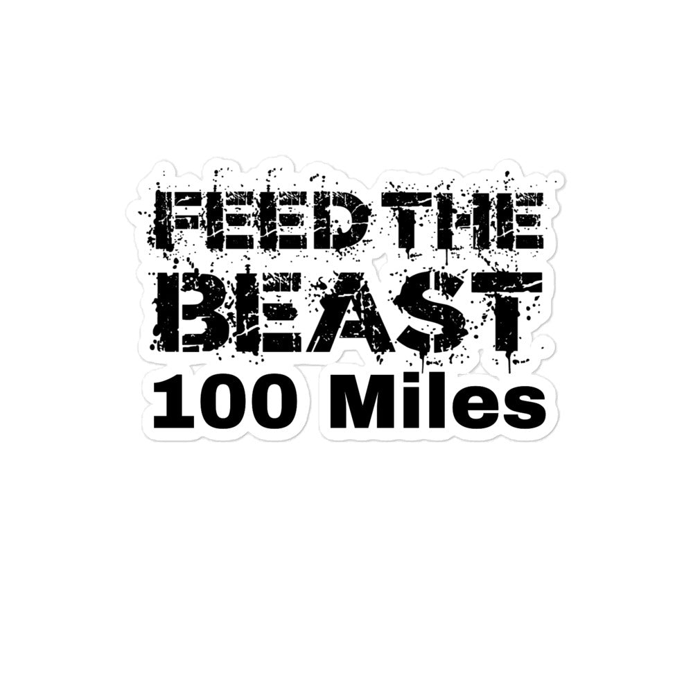 Feed The Beast 100 Miles Sticker
